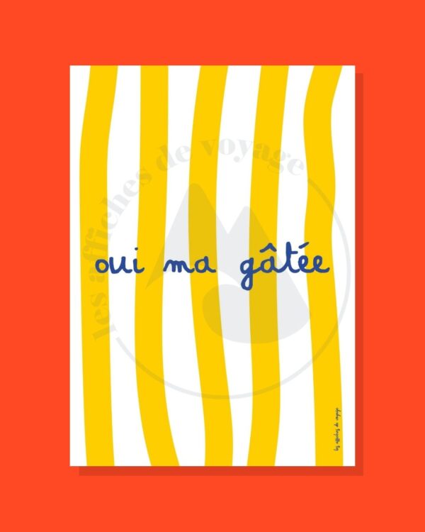 Affiche Oui ma gâtée