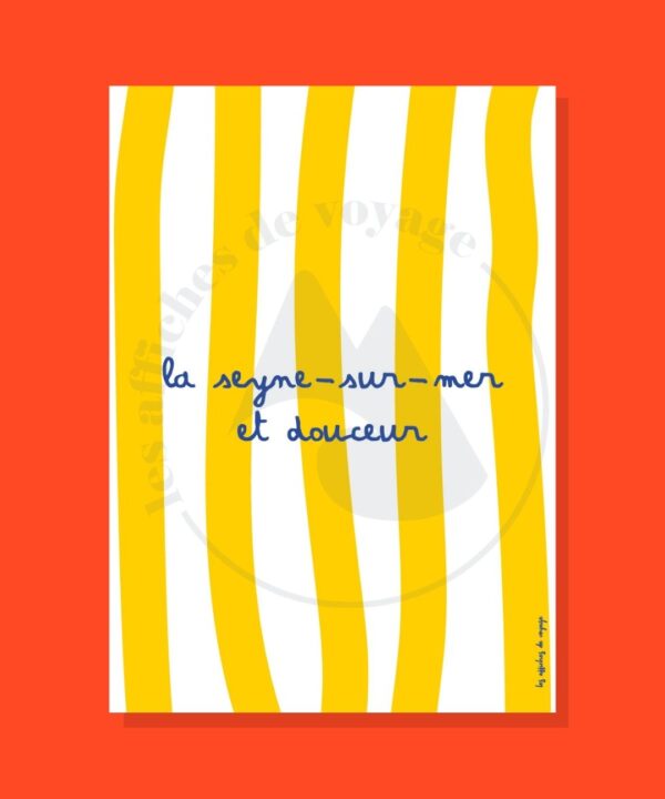 Affiche La Seyne-sur-Mer et douceur