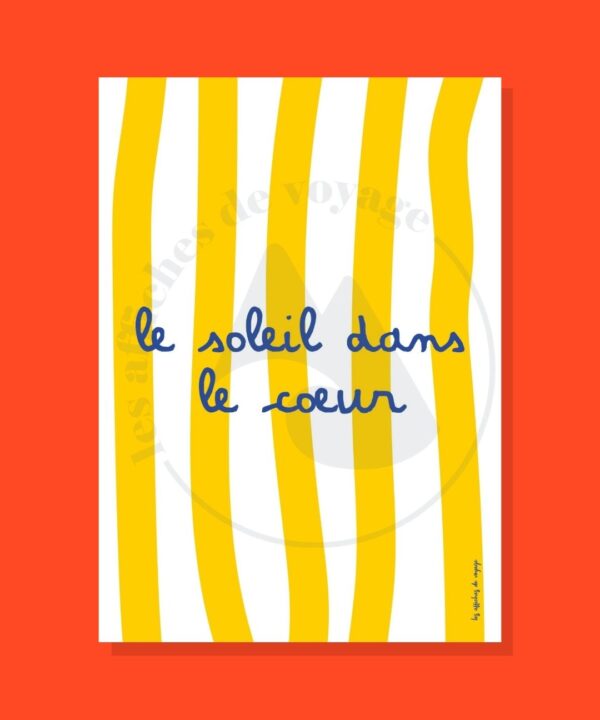 Affiche Le soleil dans le cœur