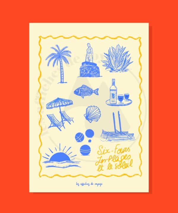 Affiche illustrée “Six-Fours – Les Plages et le Soleil” en bleu et jaune sur fond beige, représentant palmiers, statue, agave, poisson, bateau, pastis, coquillages, pétanque et coucher de soleil, dans un style graphique inspiré des cartes postales vintage.