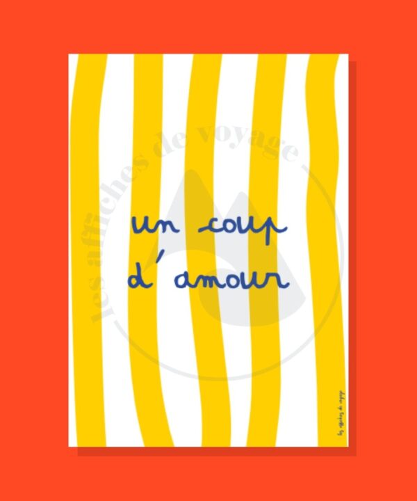 Affiche typographique Un coup d’amour – expression romantique et solaire en rayures jaunes et blanches