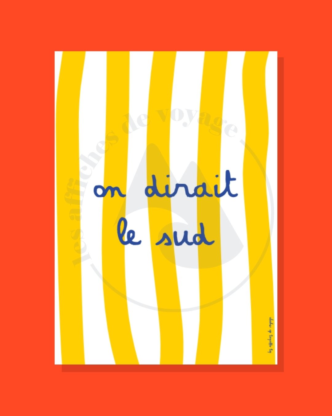 Affiche typographique On dirait le Sud – expression méditerranéenne sur rayures jaunes et blanches