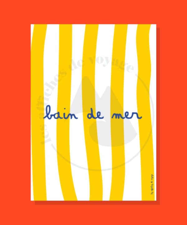 Affiche typographique Bain de mer – expression estivale et méditerranéenne sur rayures jaunes et blanches